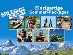 Erlebnis-Packages in der Schweiz – besser als Ferien! Erlebnis-Packages in der Schweiz – besser als Ferien!